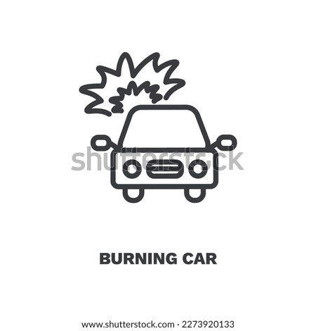 burning car icon. Thin line burning car icon from Insurance and Coverage collection. Outline vector isolated on white background. Editable burning car symbol can be used web and mobile