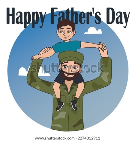 Greeting card for Father's Day with young soldier and his son