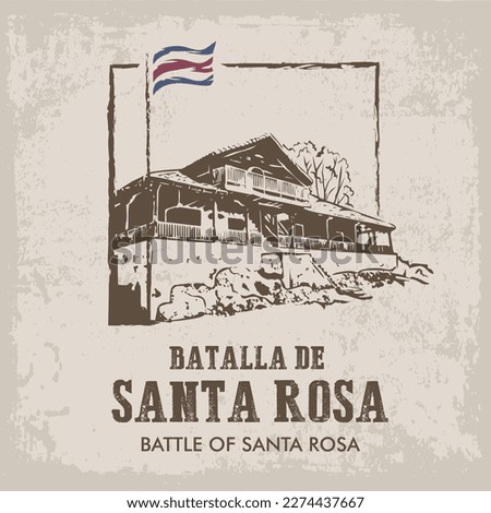 VECTORS. Editable banner for the Battle of Santa Rosa, held at "La Casona" (big house or large country estate) in Guanacaste, Costa Rica Royalty-Free Stock Photo #2274437667
