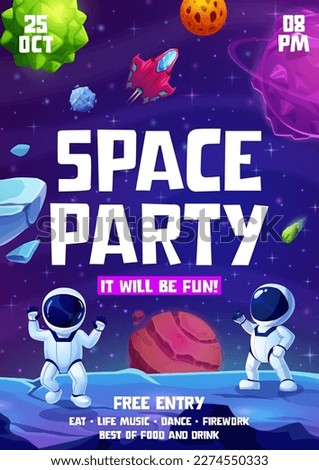 Kids space party flyer, cartoon astronauts on space planet, vector event invitation poster. Kids costume party entertainment and entry flyer, spaceman in spacesuit and fantasy galaxy rocket spaceship Royalty-Free Stock Photo #2274550333