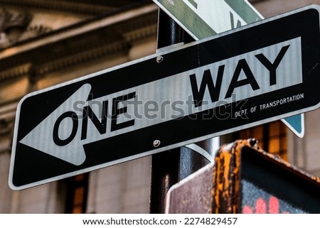 One way sign in New York