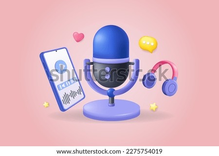 Podcast concept 3D illustration. Icon composition with microphone, headphones, recording audio, listening talk or interview in mobile podcasting application. Vector illustration for modern web design