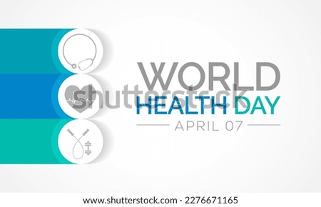World Health day is observed every year on April 7, to raise awareness about the overall health and well-being of people across the globe. Vector illustration