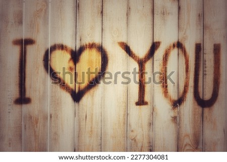 Background image, wooden fence, inscription I love you