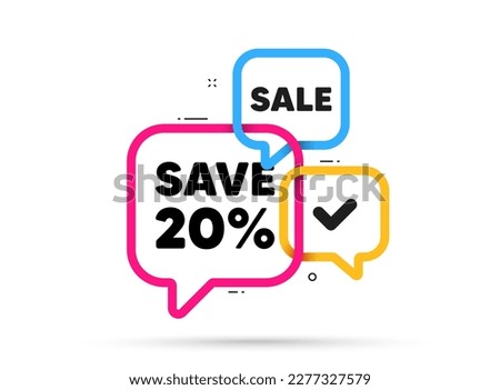 Save 20 percent off tag. Ribbon bubble chat banner. Discount offer coupon. Sale Discount offer price sign. Special offer symbol. Discount adhesive tag. Promo banner. Vector