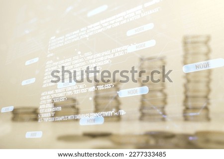 Double exposure of abstract programming language interface on growing stacks of coins background, research and development concept