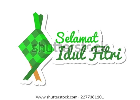 selamat Idul fitri greeting eith ketupat ornament. Editable vector format file