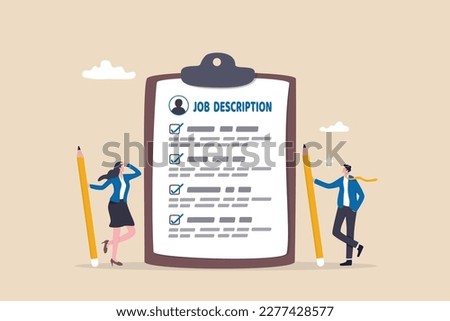 Job description, qualification and requirement for job position, working scope document, duty and responsibility for employment concept, business people employer writing job description document. Royalty-Free Stock Photo #2277428577