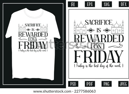 Ramadan, Jummah, Kaaba, Arafah  Friday Custom Type T-Shirt Design