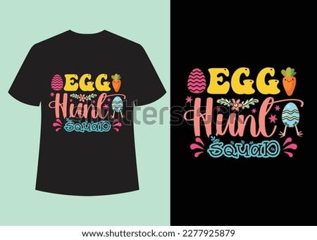 This is my new  "Easter day" T-shirt design Vector. I am a creative T-shirt designer. so I can design any kind of t-shirt. Also, I assure you that You will get from me always creative output.