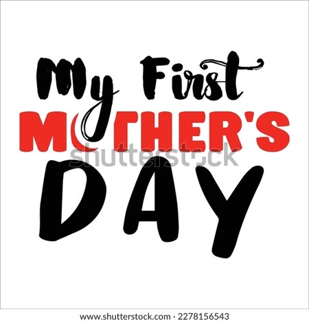 Mothers day svg cut file design 
for t-shirt, cards, frame artwork, phome cases, bags, mugs, stickers, tumblers, print etc.