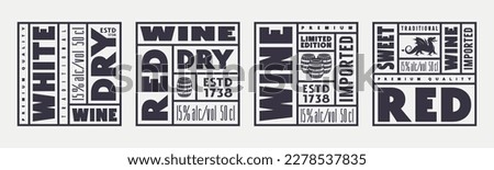 Set of template square label for white and red wine. Vector illustration. Black print on white background