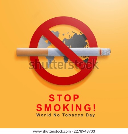 Stop Smoking. World No Tobacco Day Concept