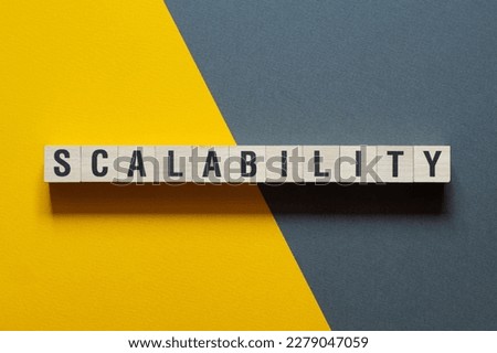 Scalability - word concept on cubes, text Royalty-Free Stock Photo #2279047059