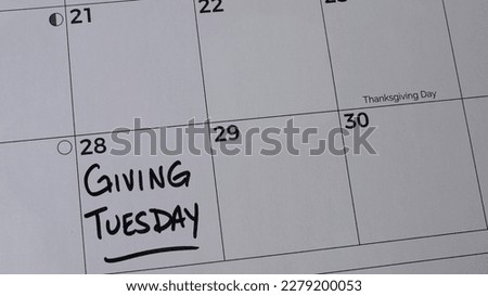 Giving Tuesday marked on a calendar on Tuesday, November 28, 2023. Giving Tuesday is a global movement unleashing the power of radical generosity.                            Royalty-Free Stock Photo #2279200053