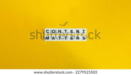 Content Matters Banner. Inbound Marketing and Social Media Concept. Letter Tiles on Yellow Background. Minimal Aesthetics. Royalty-Free Stock Photo #2279525503