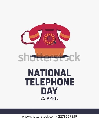 National Telephone Day, Vertical Background Design Concept for Banner, Card. Illustration National Telephone Day with Telephone Retro Vintage Isolated on White Background.