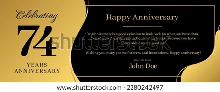 74 years anniversary, a banner speech anniversary template with a gold background combination of black and text that can be replaced