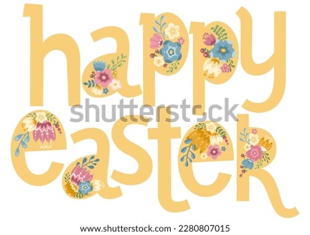 Happy Easter lettering, Easter decorative floral greeting isolated on white background, holiday postcard and invitation design for the Easter celebration