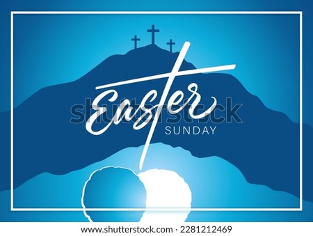 Easter Sunday, Holy week - calligraphy poster. Celebrate the resurrection, poster template with Calvary, crosses and open tomb. He is risen, christian design. Vector illustration Royalty-Free Stock Photo #2281212469