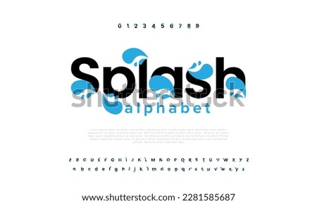 Modern Water splash abstract digital alphabet font. Minimal technology typography, Creative urban sport fashion futuristic font and with numbers. vector illustration