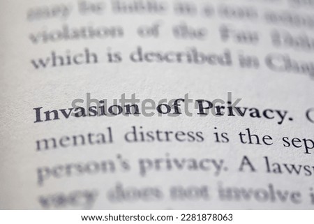 invasion of privacy printed in text on page as visual aid or business law reference