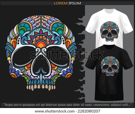 Colorful skull head mandala arts isolated on black and white t-shirt.