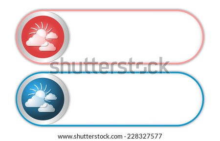 two vector buttons with sun and clouds