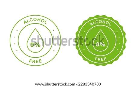 No Alcohol In Beauty Product Stamp Set. Zero Percent Alcohol-Free Labels. Natural Cosmetic Stickers for Alcohol Free Products. Droplet In Round Seal No Alcohol Icon. Isolated Vector Illustration.