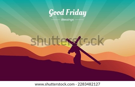 Good Friday Vector Illustration Background. The figure of Jesus Christ carrying the cross up Calvary.