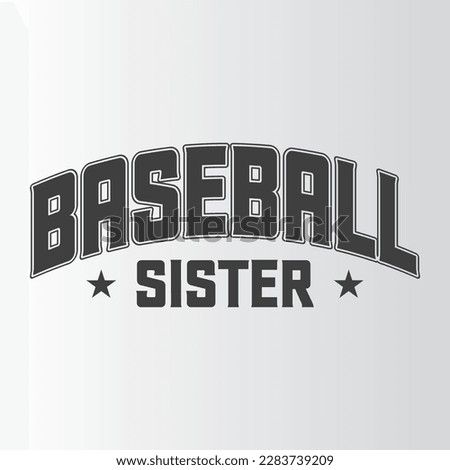 Baseball Sister T Shirt Design, Vector File 