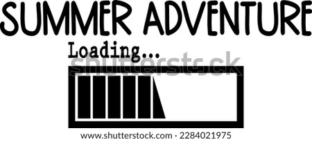 Summer adventure loading t-shirt design