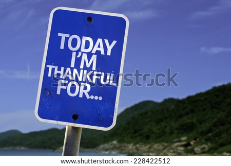 Today I'm Thankful For.. sign with a beach on background