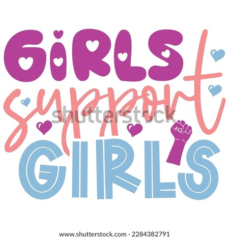 Girls Support Girls - Boho Retro Style Happy Women's Day T-shirt And SVG Design. Mom Mother SVG Quotes T-shirt And SVG Design, Vector EPS Editable File, Can You Download This File.