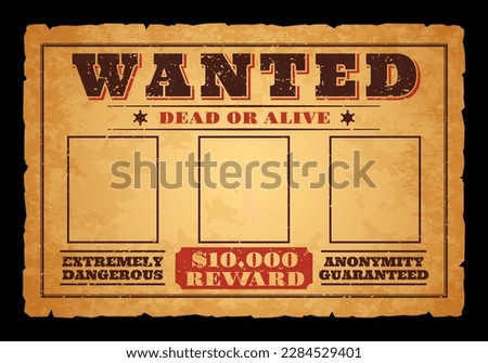 Western wanted banner with reward. Dead or alive vintage poster. Vector American wild west outlaw, robber wanted or gangster hunt reward blank template. Sheriff banner with with old parchment texture Royalty-Free Stock Photo #2284529401