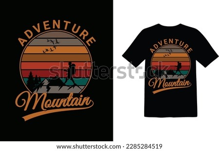 Adventure t-shirt design. Adventure is the most important part of our life.