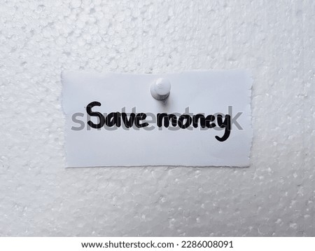 Text save money on a white background.