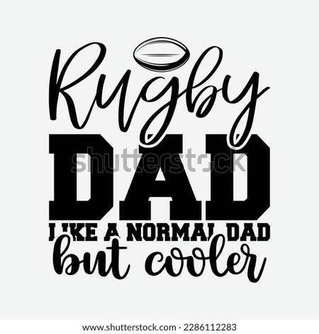 Rugby Father Rugby Dad funny t-shirt design