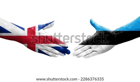 Handshake between Estonia and Great Britain flags painted on hands, isolated transparent image.