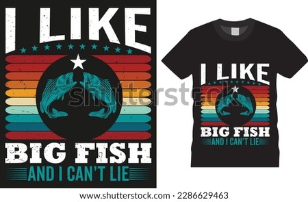 fishing motivational quotes workour River fishing t shirt Design Vector. Fishing On The River Countryside Vintage Illustration. Colorful print vector shirt design. graphic typography T Shirt Template.