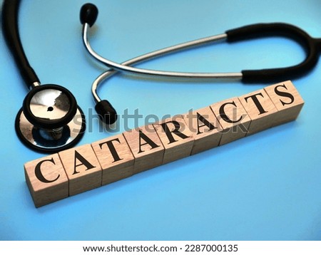 Cataracts, text words typography written with wooden letter, health and medical concept