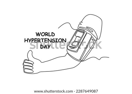 Single one line drawing the hand is checking the tension giving a thumbs up. World hypertension day concept. Continuous line draw design graphic vector illustration.