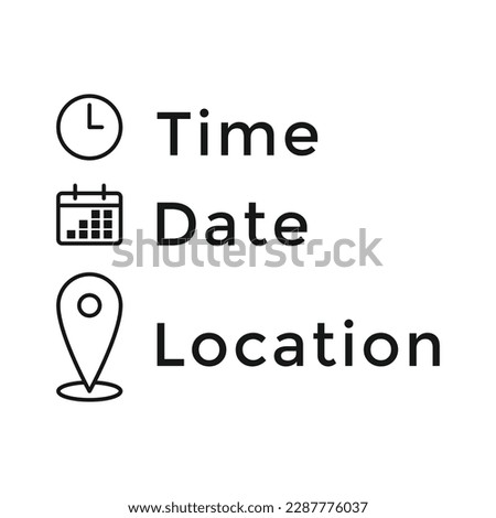 Date, time, location icon in flat style. Event message vector illustration on isolated background. Information sign business concept