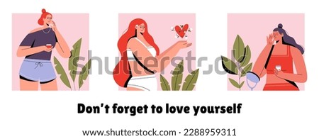 Self care set with beautiful women. Text dont forget to love yourself. Motivation to take time for yourself. Flat vector illustration. Royalty-Free Stock Photo #2288959311