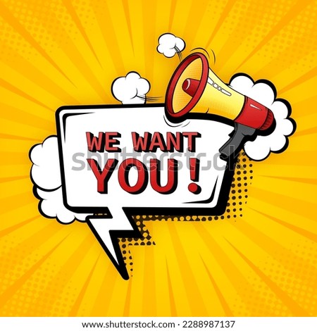We want you megaphone for banner design. Pop style illustration. Vector stock illustration Royalty-Free Stock Photo #2288987137