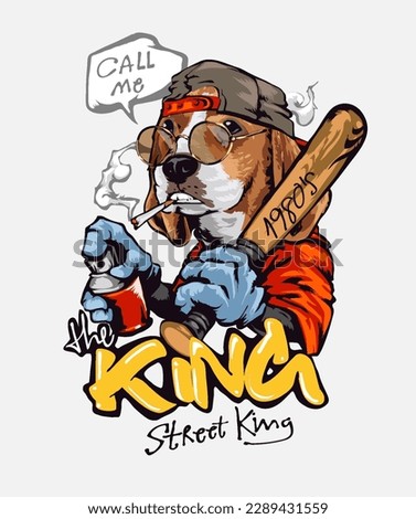 king grafitti style slogan with cartoon dog holding spray paint vector illustration