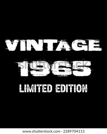 58th Birthday Vintage Legends Born In 1965 58 Years Old Retro Birthday Ideas Limited Edition