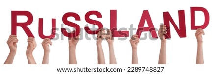 People Hands Building Word Russland Means Russia, Isolated Background