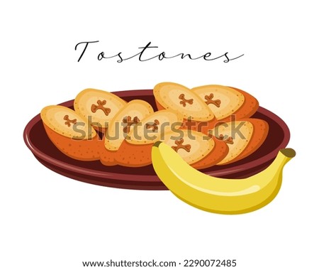 Fried bananas Tostones, Latin American cuisine. National cuisine of Mexico. Food illustration, vector Royalty-Free Stock Photo #2290072485