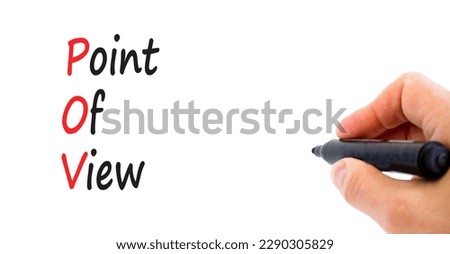 POV point of view symbol. Concept words POV point of view on white paper on a beautiful white background. Businessman hand. Business and POV point of view concept. Copy space.